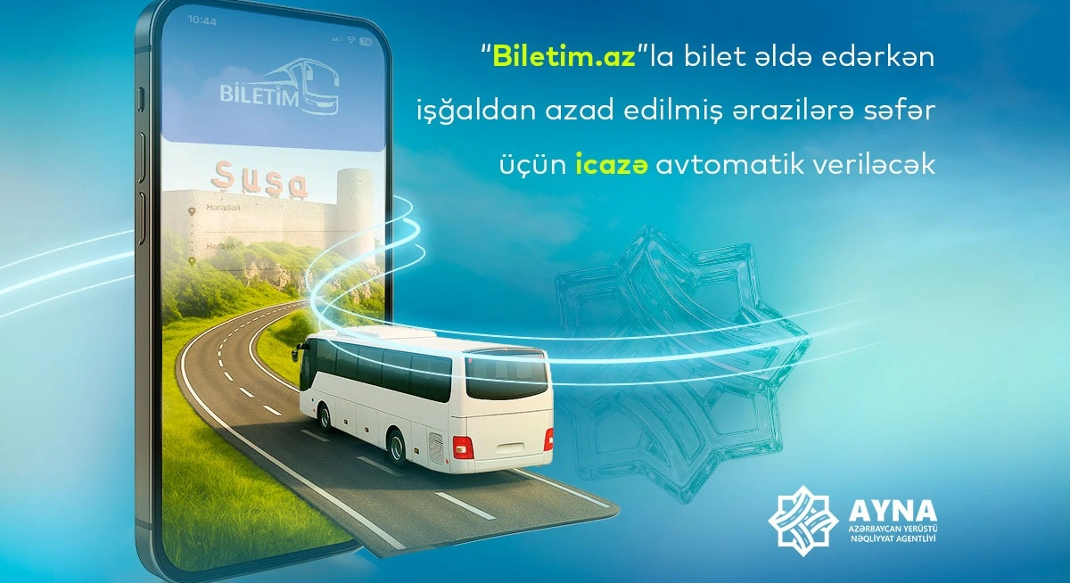 İşğaldan azad edilmiş ərazilərə səfər edənlərə ŞAD XƏBƏR